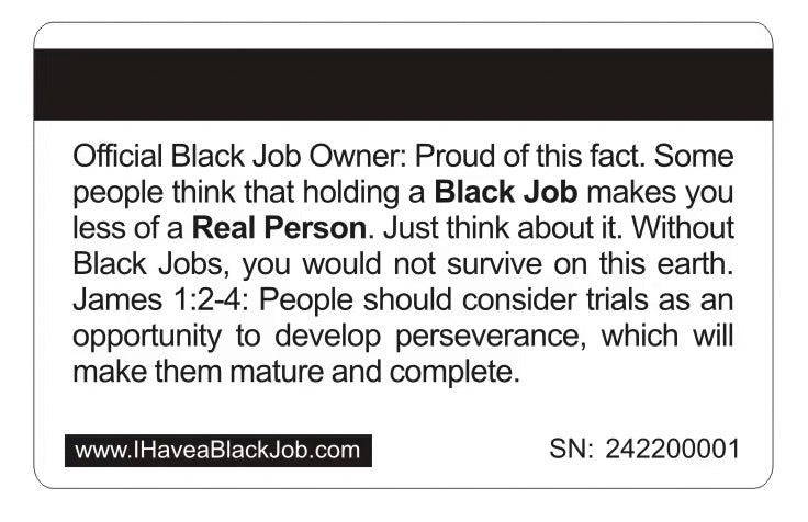 Official I Have a Black Job Card™ (4 PACK) Free Shipping..