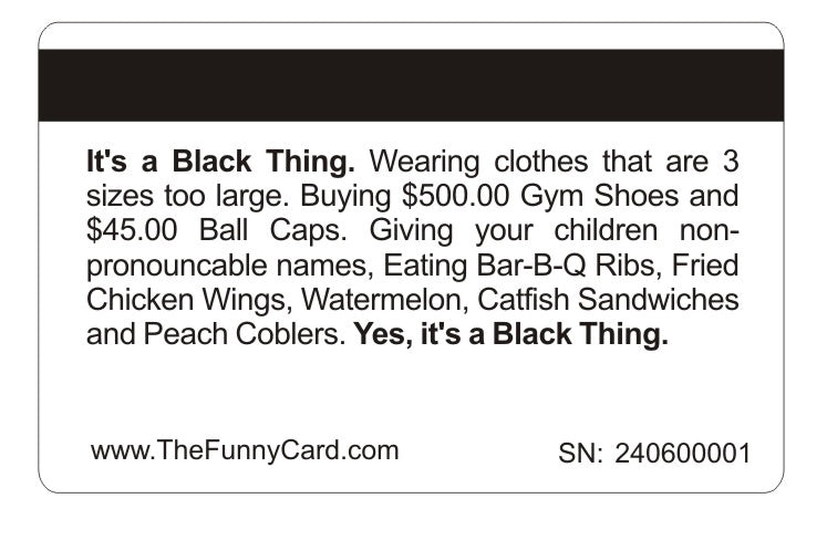 Official It's a Black Thing Card™ (4 PACK) Free Shipping.