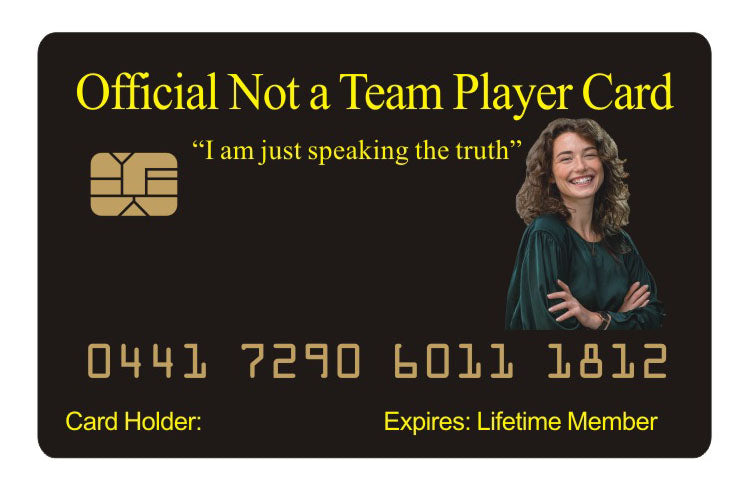 Official I Am Not A Team Player Card™ (4 PACK) Free Shipping..